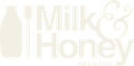 Milk & Honey Records